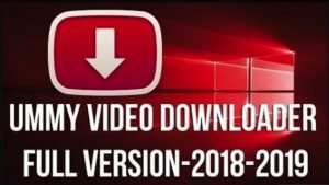 Ummy Video Downloader v1.10.3.2 Crack & Keygen Free Download 2019